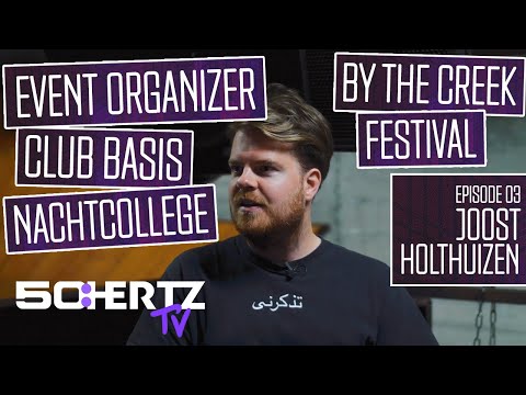 50:HERTZ TV #03 - Joost Holthuizen (Club BASIS / Nachtcollege / By The Creek)