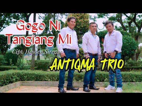 Gogo Ni Tangiang Mi || Antiqma Trio || Cipt. Heyden Siregar || Official Musik Video