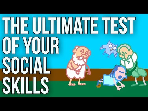 あなたのソーシャルスキルの究極のテスト (The Ultimate Test of Your Social Skills)