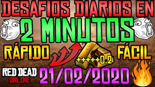 Desafíos Diarios RED DEAD ONLINE 21/02/2020 en 2 MINUTOS