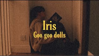 Goo goo dolls - Iris (Slowed and reverb)