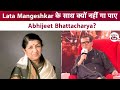 Lata Mangeshkar के साथ क्यों नहीं गा पाए Abhijeet Bhattacharya? Abhijeet Bhattacharya Songs