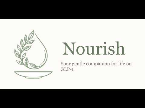 Nourish: A GLP-1 Companion video thumbnail