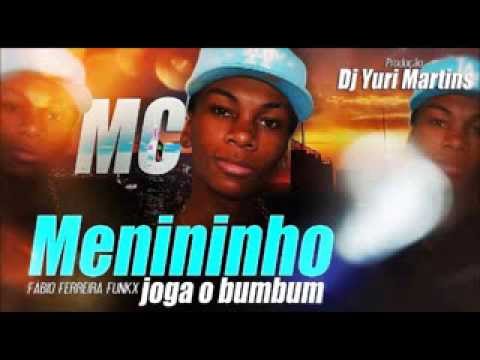 MC MENININHO JOGA O BUMBUM ♫ ♫ '   (( YURI MARTINS DJ ))
