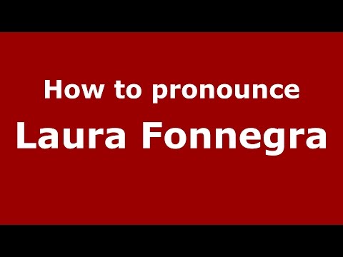 How to pronounce Laura Fonnegra (Colombian Spanish/Colombia)  - PronounceNames.com