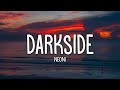 Neoni DARKSIDE Lyrics