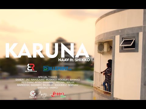 KARUNA | (Official Video) | Naav ft. Shikko