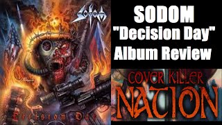 Sodom - DECISION DAY Album Review