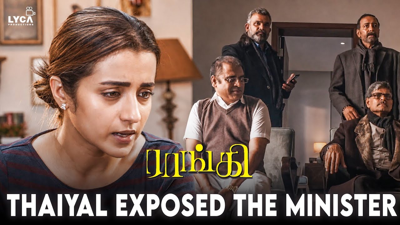 Raangi Movie Scenes HD | Minister கூட இருந்தது சாதாரண ஆள் இல்லையா..! | Trisha | Anaswa