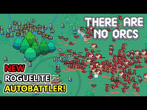 Fight GRAND BATTLES In This NEW RTS Autobattler Roguelite! | There Are No Orcs