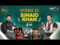 The Green Room Episode 02 Junaid Khan Exclusive Talk Podcast With Ahmed Randhawa Green Prime
