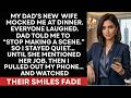 My Dad S Second Wife Mocked Me At Dinner Then I Shut Everyone Up Familydrama Realstory