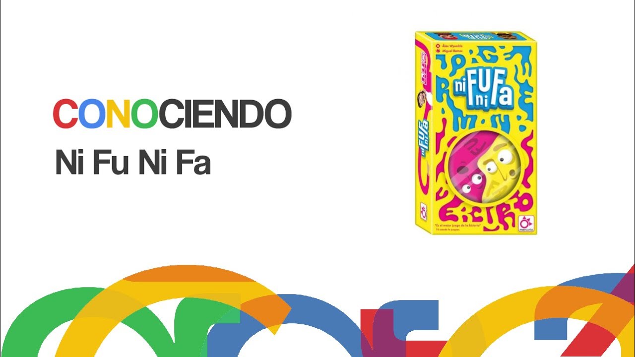 Conociendo Ni Fu Ni Fa