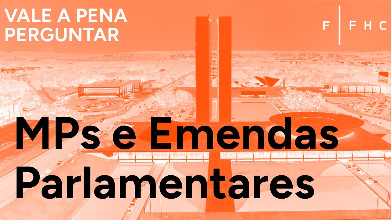 Provisional Measures and Parliamentary Amendments | It's Worth Asking