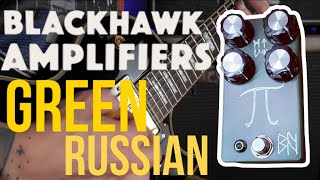 Video thumbnail for Blackhawk Amplifiers GREEN RUSSIAN by Fuzzed Drones