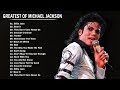 Greatest Of Michael Jackson Best Songs Of All Time Michael Jackson Full Album 2025 A41