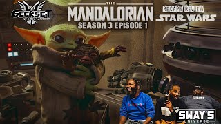 The Mandalorian - Season 3 Episode 1 Recap & Review | Geekset