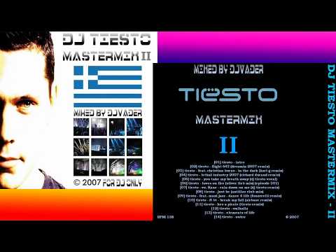 Tiësto - Mastermix 2 (Mixed by DJ Vader) | 2007 Mix of Tiësto Tracks & Remixes