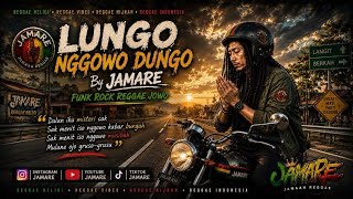 Download lagu LUNGO NGGOWO DUNGO - JAMARE // ALBUM SPESIAL BAHASA JAWA mp3 Download lagu LUNGO NGGOWO DUNGO - JAMARE // ALBUM SPESIAL BAHASA JAWA mp3