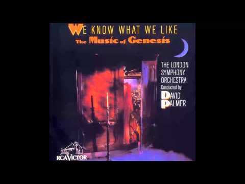 "We Know What We Like" The Music Of Genesis, London Symphony Orchestra cond. David Palmer (1987)