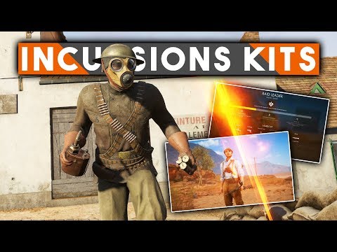 INCURSIONS KITS OVERVIEW ► Battlefield 1 Incursions