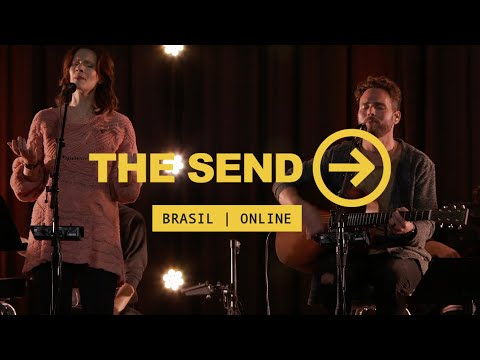 The Send Brazil Online – Worship Set | Jeremy Riddle