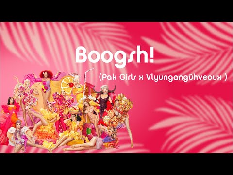 Boogsh Karaoke (Pak girls x Vlyungangühveoux) Drag Race Philippines season 2 Girl group challenge