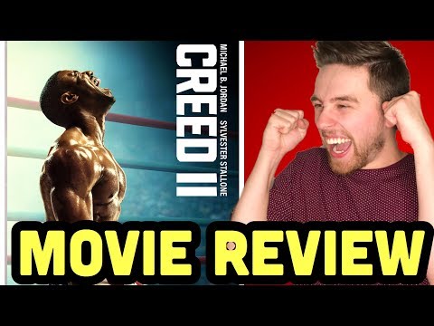 Creed 2 is GREAT - Movie Review (2018)