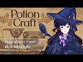 【🔴Potion Craft: Alchemist Simulator P.2】ไม่เลือกงาน ไม่ยากจน | #SeleneARP 【#ARProject】