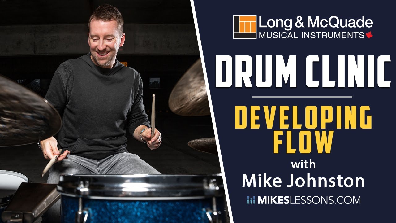 opens link to Developing Flow on the Drums with Mike Johnston