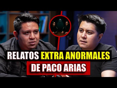 Paco Arias (Extra Anormal): Historias MÁS SINIESTRAS y Casos Reales