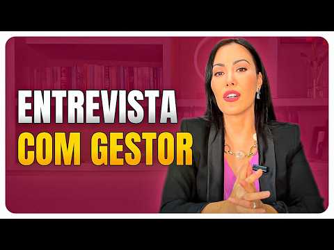 Entrevista com Gestor Perguntas e Respostas: 7 Exemplos Para Se Destacar
