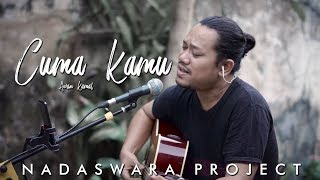 Download lagu Cuma Kamu - Rhoma Irama ( Awan Kamal Live Cover Nadaswara Project ) mp3 Download lagu Cuma Kamu - Rhoma Irama ( Awan Kamal Live Cover Nadaswara Project ) mp3