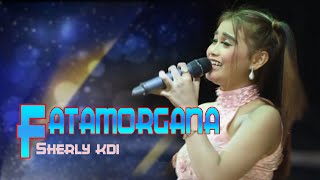 Download lagu FATAMORGANA SHERLY KDI ADELLA GOFUN BOJONEGORO #adella mp3