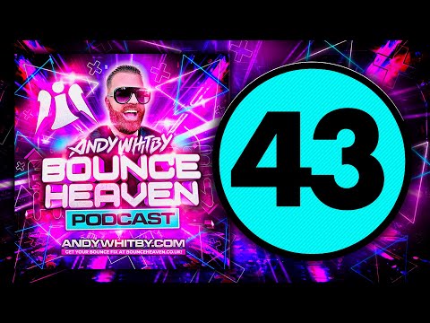 Bounce Heaven 43 mixed by Andy Whitby