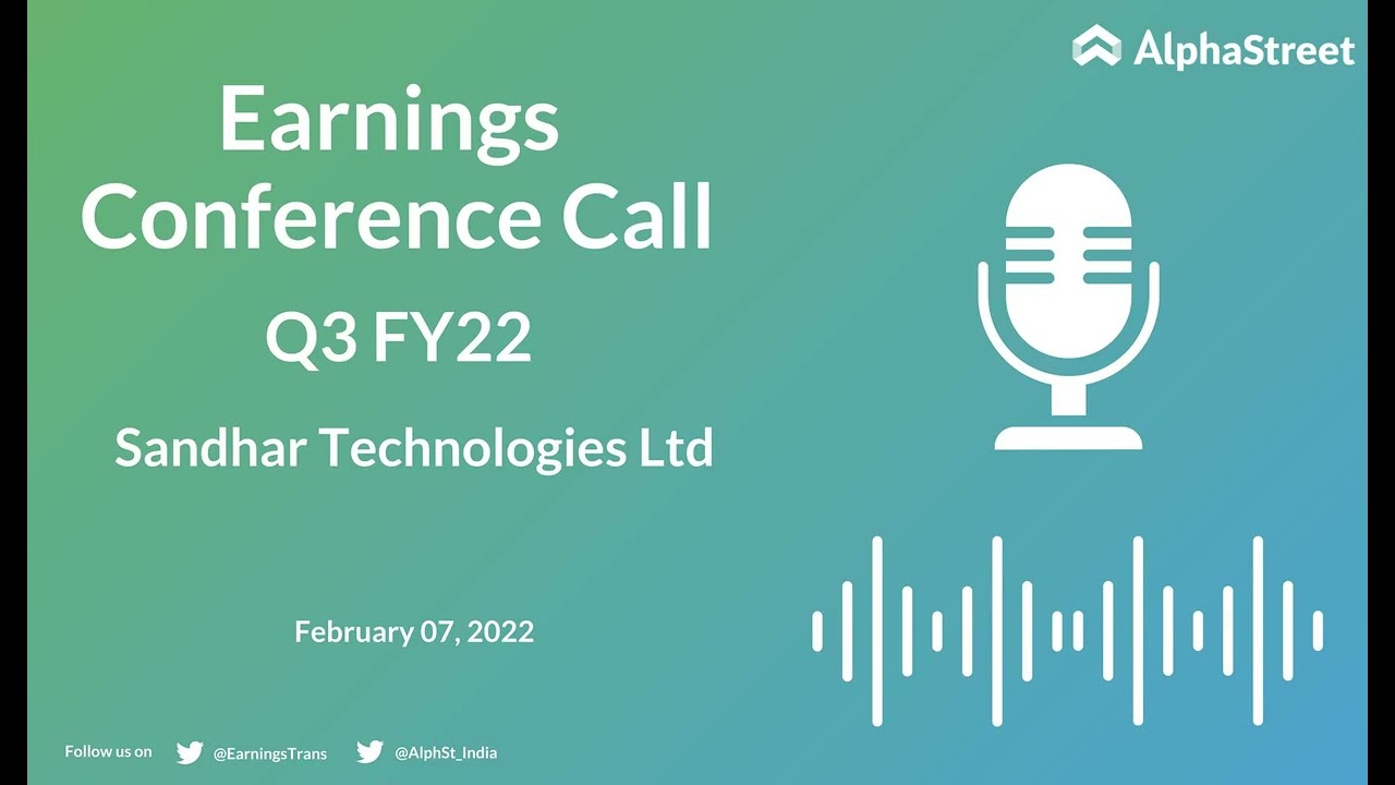 Sandhar Technologies Ltd Q3 FY22 Earnings Concall