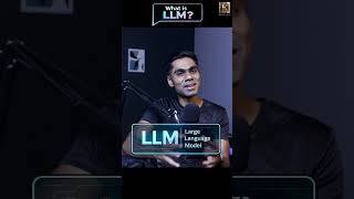 What is LLM? Explained in one minute #karthiksshow #chatgpt #artificialintelligence