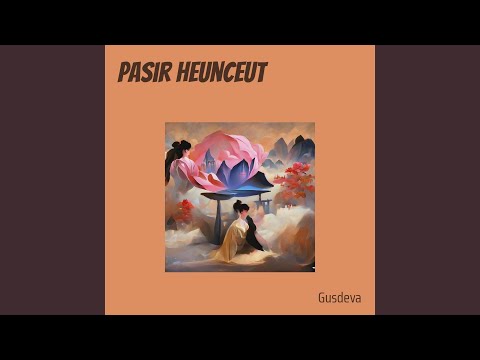 Pasir Heunceut (Remastered 2024)