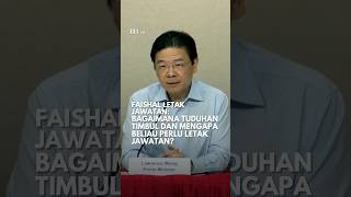 Faishal letak jawatan: Bagaimana tuduhan timbul dan mengapa beliau perlu letak jawatan?