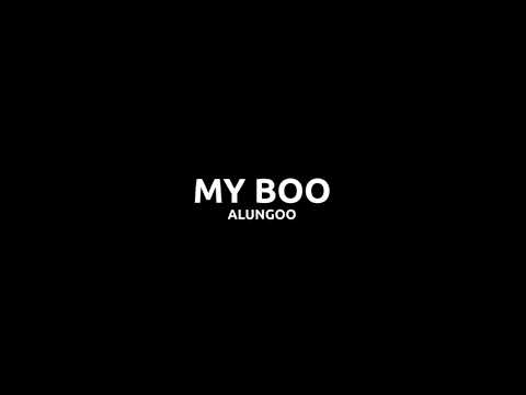 Alungoo   My boo LYRICS (Алунгоо - My boo) ҮГ