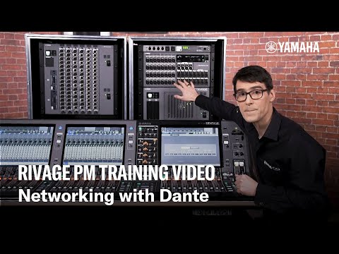 RIVAGE PM Training Video – Networking with Dante