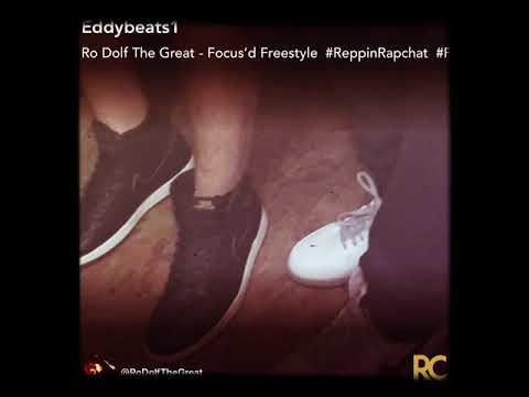 Ro Dolf The Great - Focus’d Freestyle