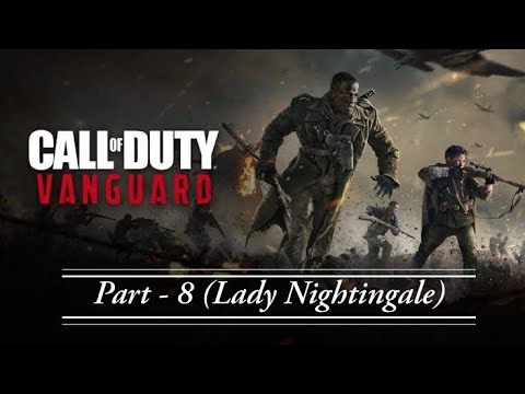 Call of Duty Vanguard Part - 8 | Gameplay | PS 4 Slim