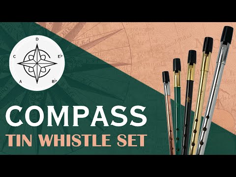 NEW Compass Tin Whistle | Full Set - Review, Sound Sample, Tuning/Volume