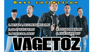 Download lagu 5 LAGU VAGETOZ PALING POPULER || BEST COLLECTION VAGETOZ mp3