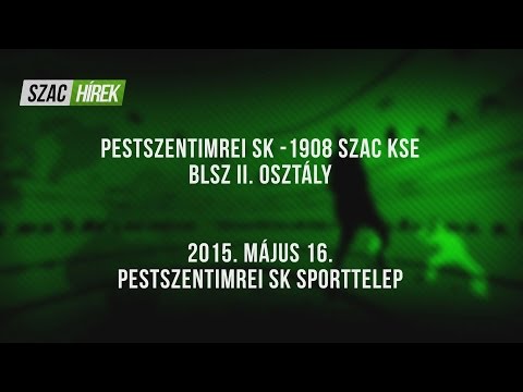 Pestszentimrei SK - 1908 SZAC KSE (1:1) 2015.05.16.
