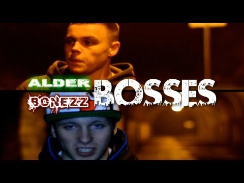 Alder & Bonezz - Bosses (OFFICIAL MUSIC VIDEO)