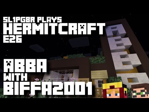 HermitCraft MineCraft LP E26 - ABBA with Biffa2001 !!! ( Let's Play )