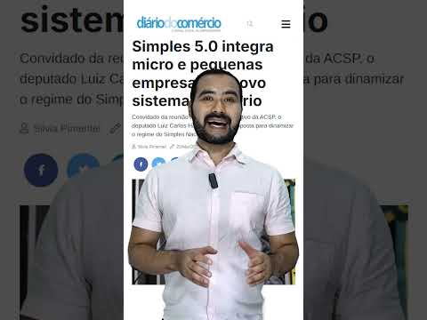 Simples 5.0 íntegra pequenas e médias empresas à Reforma Tributária e outros destaques do DC