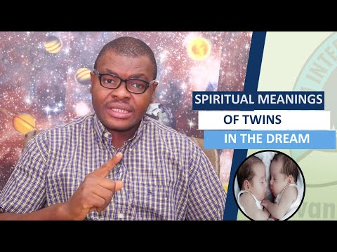 SPIRITUAL MEANING OF TWINS IN A DREAM  I Find Out The True Biblical Meaning Of Twins I